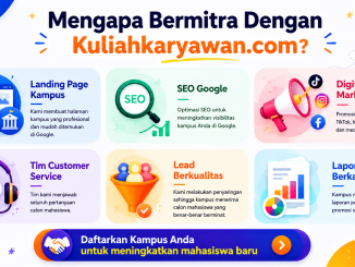 Kuliahkaryawan.com Siap Menjadi Mitra Promosi Kampus Anda